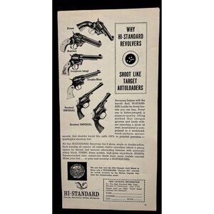 Hi Standard Revolvers Print Ad Vintage 1962 Firearms Pistols Hamden CT